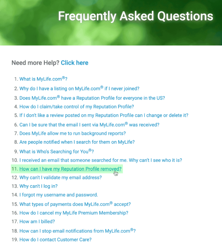 How to opt out of MyLife  — Find the opt-out route in the FAQ section